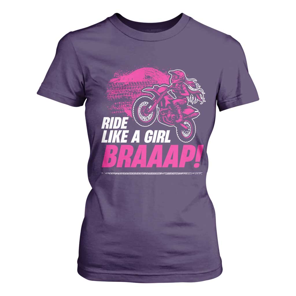 Dirt Bike Girl T Shirt For Women Braaap Like A Girl TS09 Purple Print Your Wear