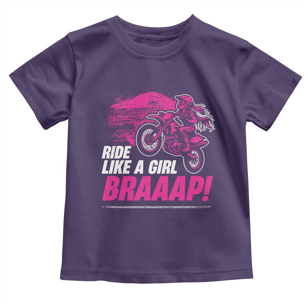 Dirt Bike Girl Toddler T Shirt Braaap Like A Girl TS09 Purple Print Your Wear