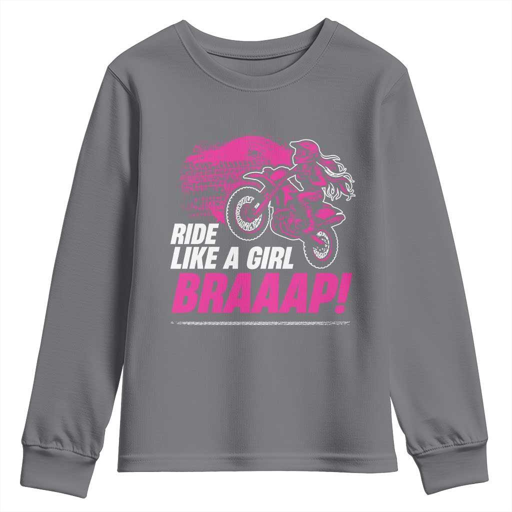 Dirt Bike Girl Youth Sweatshirt Braaap Like A Girl TS09 Charcoal Print Your Wear