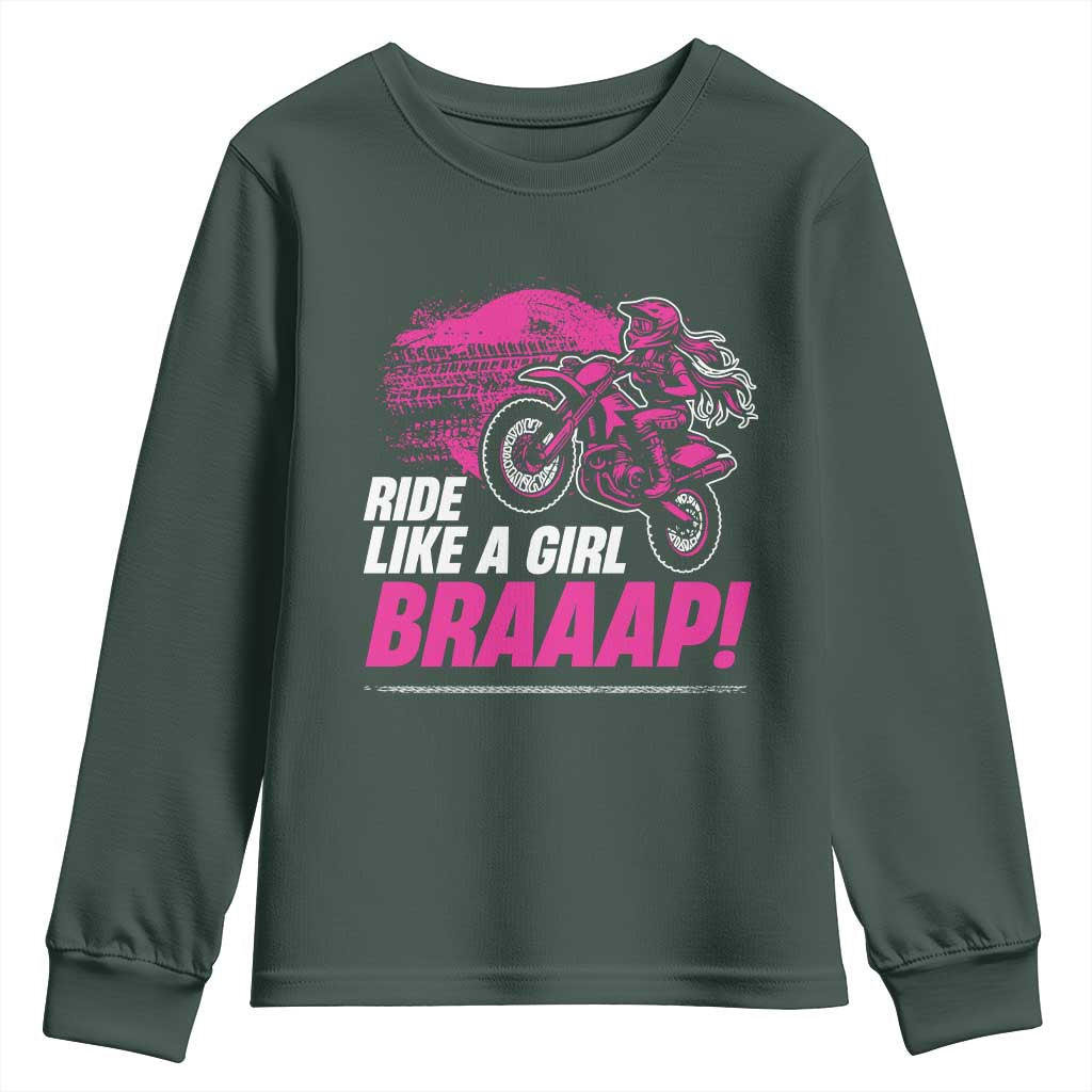 Dirt Bike Girl Youth Sweatshirt Braaap Like A Girl TS09 Dark Forest Green Print Your Wear