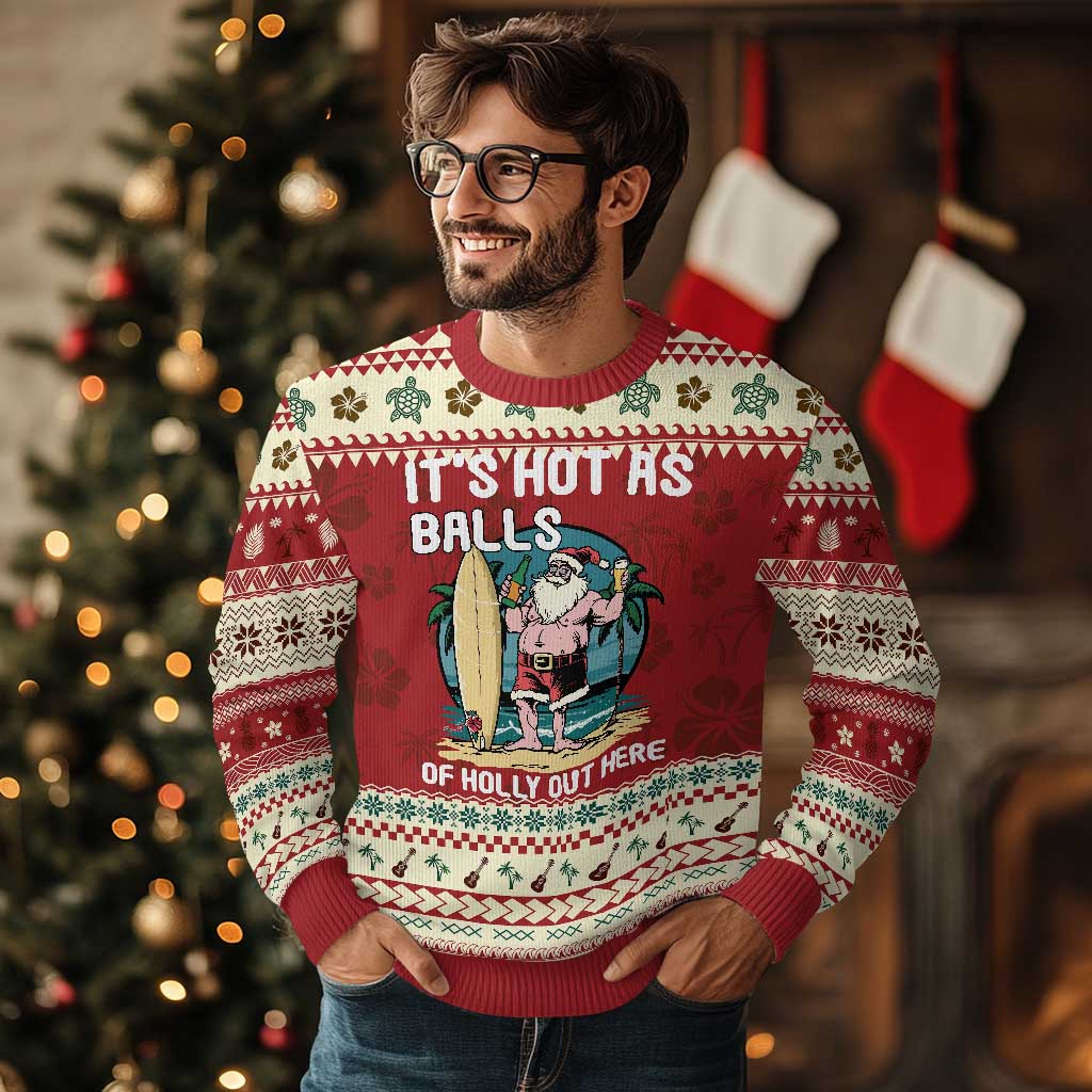 Tropical Xmas Ugly Christmas Sweater It's Hot As Balls Of Holly Out Here TS09 Hibiscus Print Your Wear