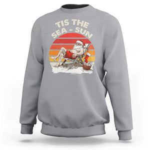 Funny Christmas In July Sweatshirt Tis The Sea Sun Santa At The Beach TS09 Sport Gray Print Your Wear