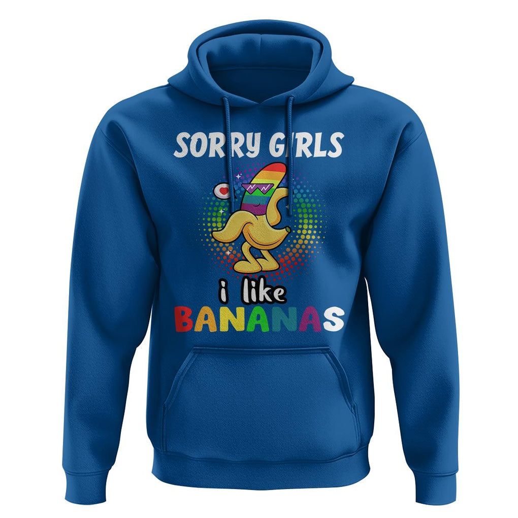 Funny LGBT Pride Hoodie Sorry Girl I Like Bananas Gay Couple TS09 Royal Blue Print Your Wear