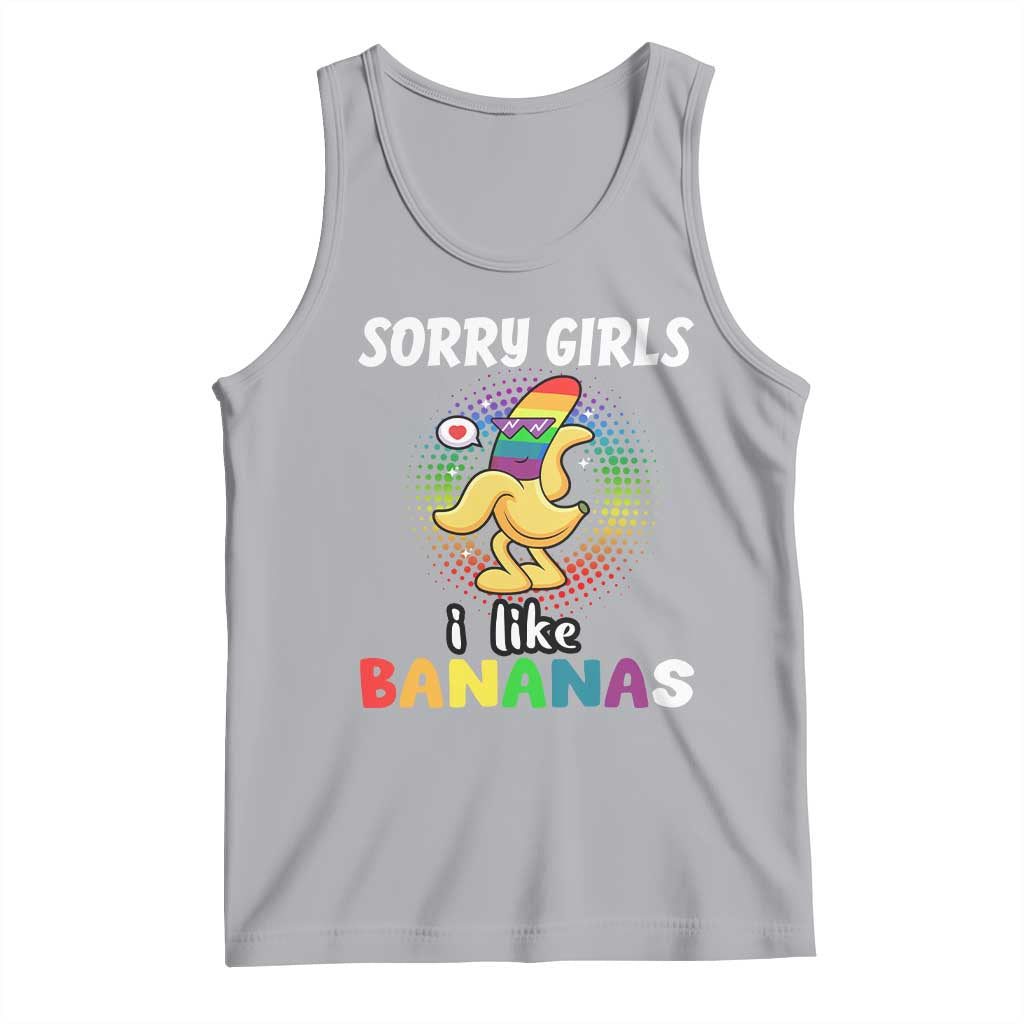 Funny LGBT Pride Tank Top Sorry Girl I Like Bananas Gay Couple TS09 Athletic Heather Print Your Wear