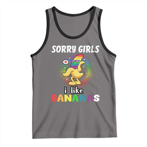 Funny LGBT Pride Tank Top Sorry Girl I Like Bananas Gay Couple TS09 Deep Heather Black Print Your Wear