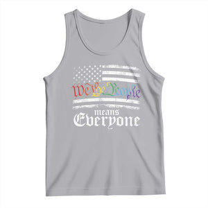 LGBT Pride Tank Top We The People Means Everyone Rainbow Flag TS09 Athletic Heather Print Your Wear