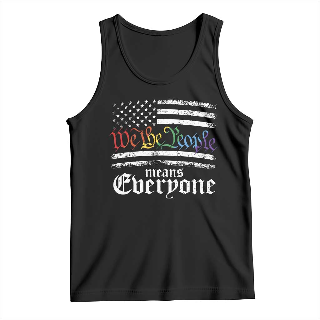 LGBT Pride Tank Top We The People Means Everyone Rainbow Flag TS09 Black Print Your Wear