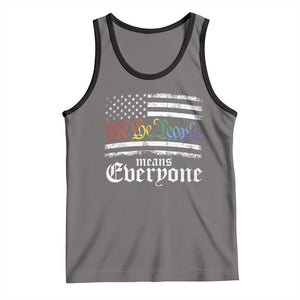 LGBT Pride Tank Top We The People Means Everyone Rainbow Flag TS09 Deep Heather Black Print Your Wear