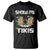 Funny Hawaii T Shirt Show me Your Tikis Mask Aloha Hawaiian TS09 Black Print Your Wear