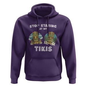 Funny Hawaii Hoodie Stop Staring at My Tikis Mask Aloha Hawaiian TS09 Purple Print Your Wear