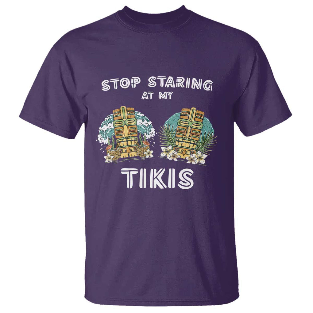 Funny Hawaii T Shirt Stop Staring at My Tikis Mask Aloha Hawaiian TS09 Purple Print Your Wear