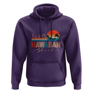Retro Hawaii This Is My Hawaiian Hoodie TS09 Purple Print Your Wear
