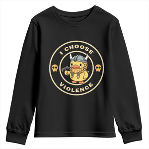 Funny Viking Duck Meme I Choose Violence Youth Sweatshirt TS09 Black Print Your Wear