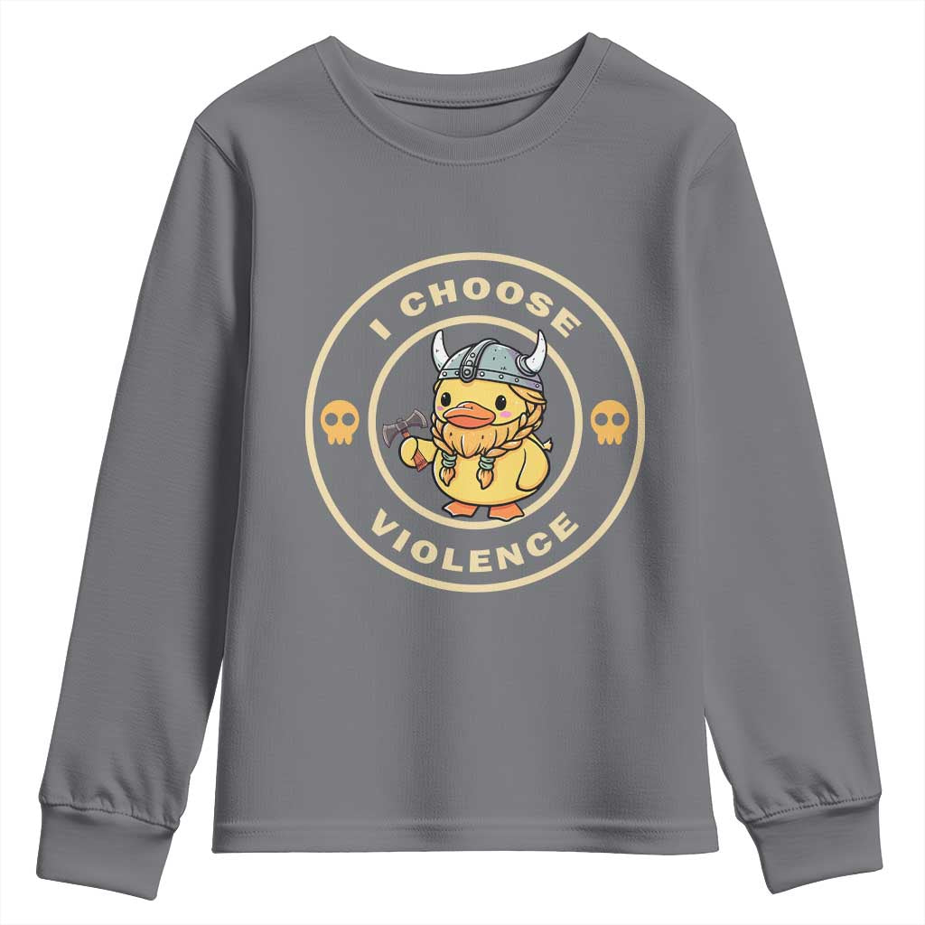 Funny Viking Duck Meme I Choose Violence Youth Sweatshirt TS09 Charcoal Print Your Wear