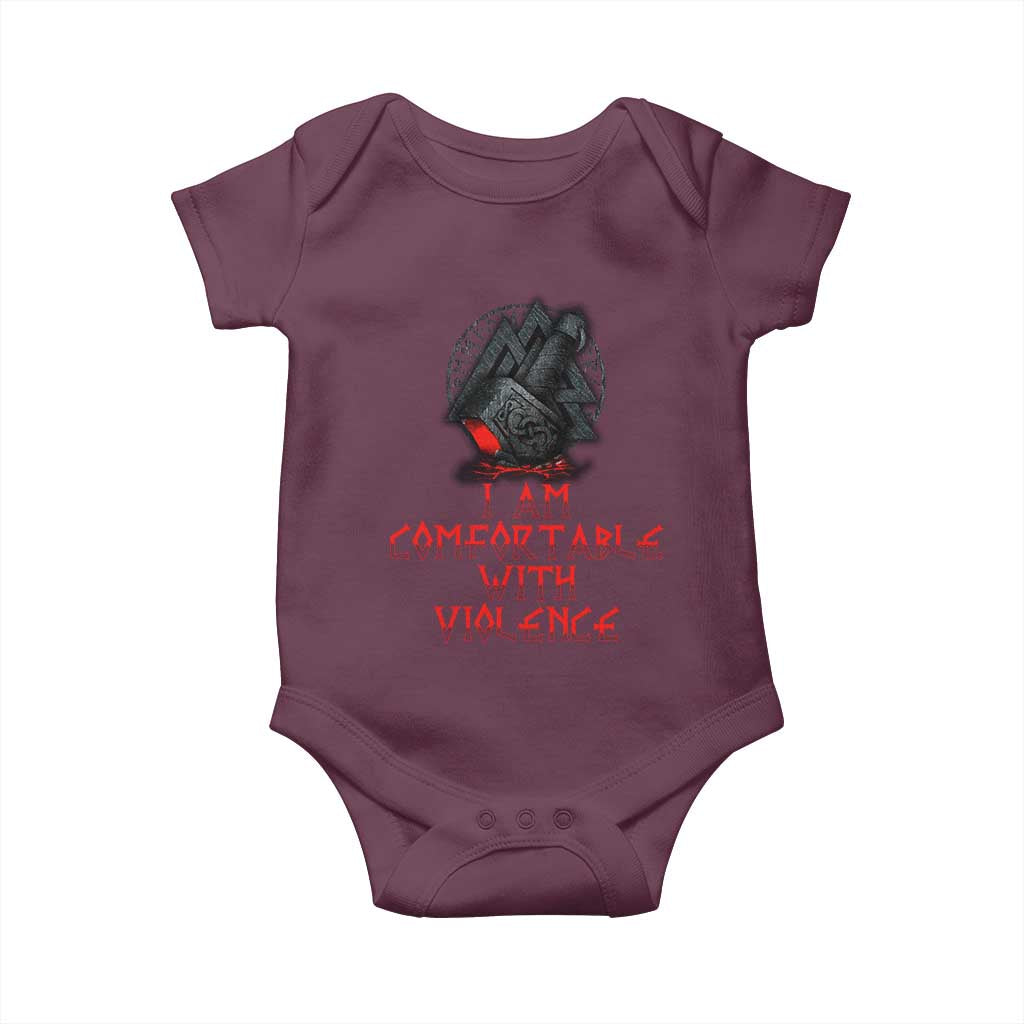 Viking Baby Onesie I Am Comfortable With Violence TS09 Maroon Print Your Wear