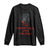 Viking Long Sleeve Shirt I Am Comfortable With Violence TS09 Black Print Your Wear