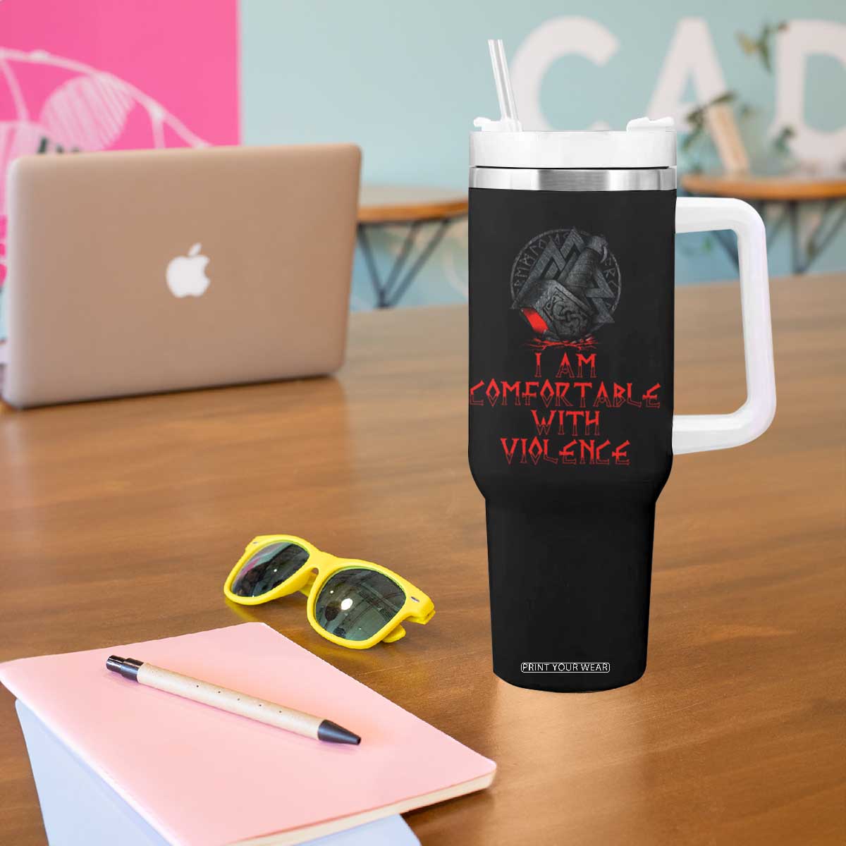 Viking Tumbler With Handle I Am Comfortable With Violence TS09 Print Your Wear