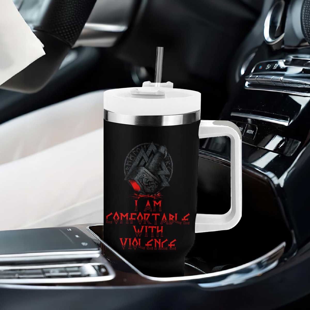 Viking Tumbler With Handle I Am Comfortable With Violence TS09 Print Your Wear