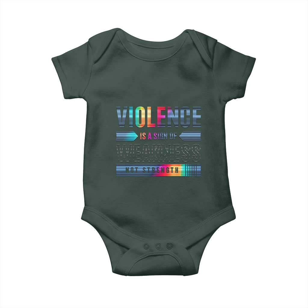 Violence Is A Sign Of Weakness Baby Onesie TS09 Print Your Wear