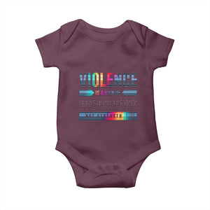 Violence Is A Sign Of Weakness Baby Onesie TS09 Maroon Print Your Wear