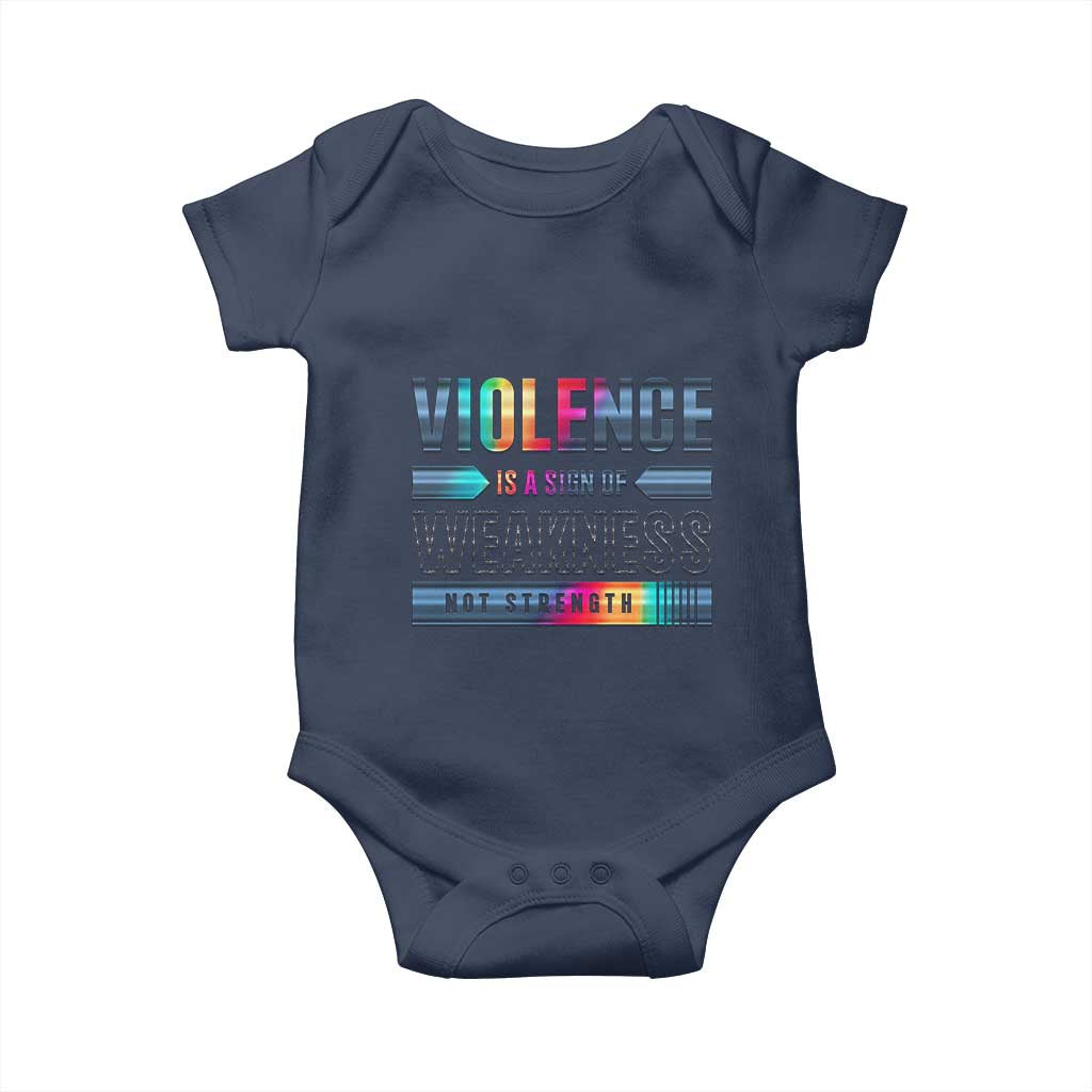 Violence Is A Sign Of Weakness Baby Onesie TS09 Navy Print Your Wear