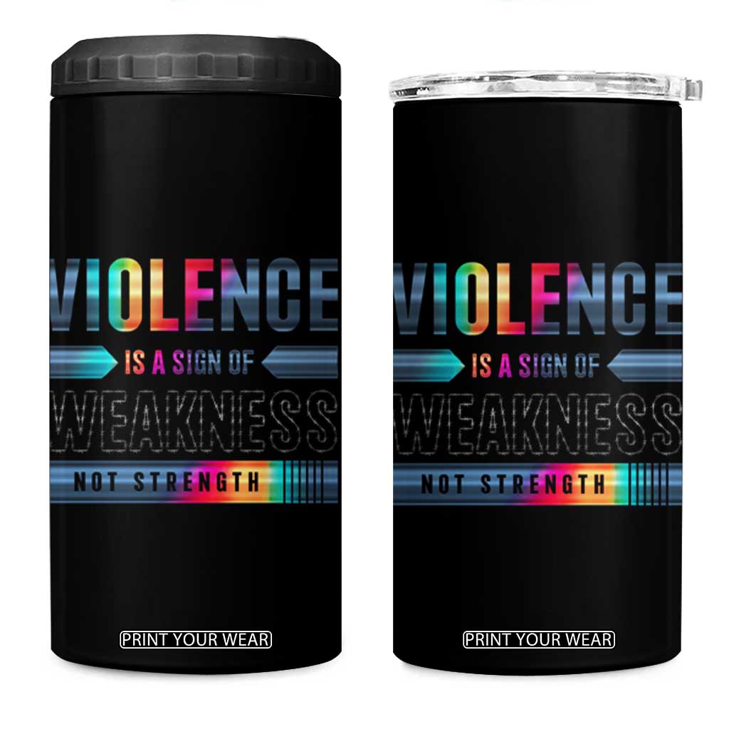 Violence Is A Sign Of Weakness 4 in 1 Can Cooler Tumbler TS09 One Size: 16 oz Black Print Your Wear