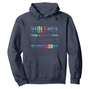 Violence Is A Sign Of Weakness Hoodie TS09 Navy Print Your Wear