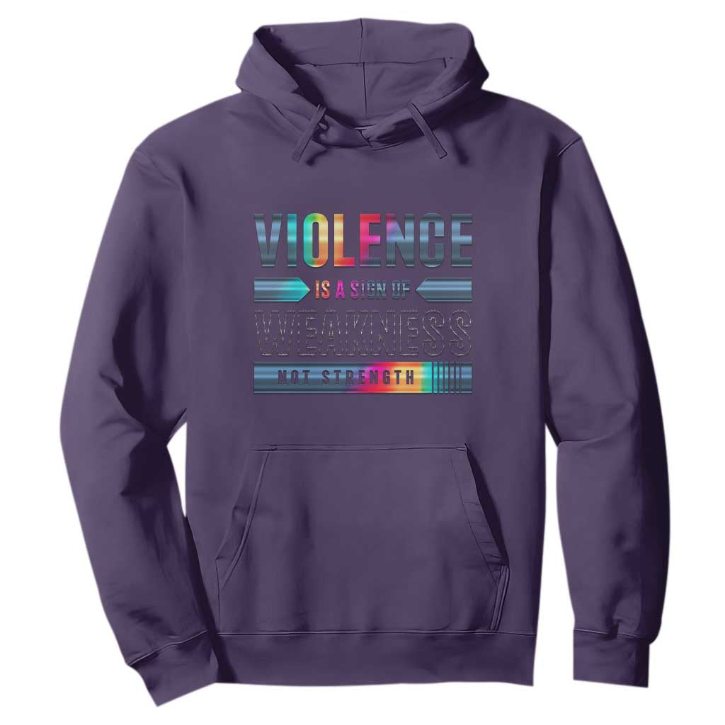 Violence Is A Sign Of Weakness Hoodie TS09 Purple Print Your Wear