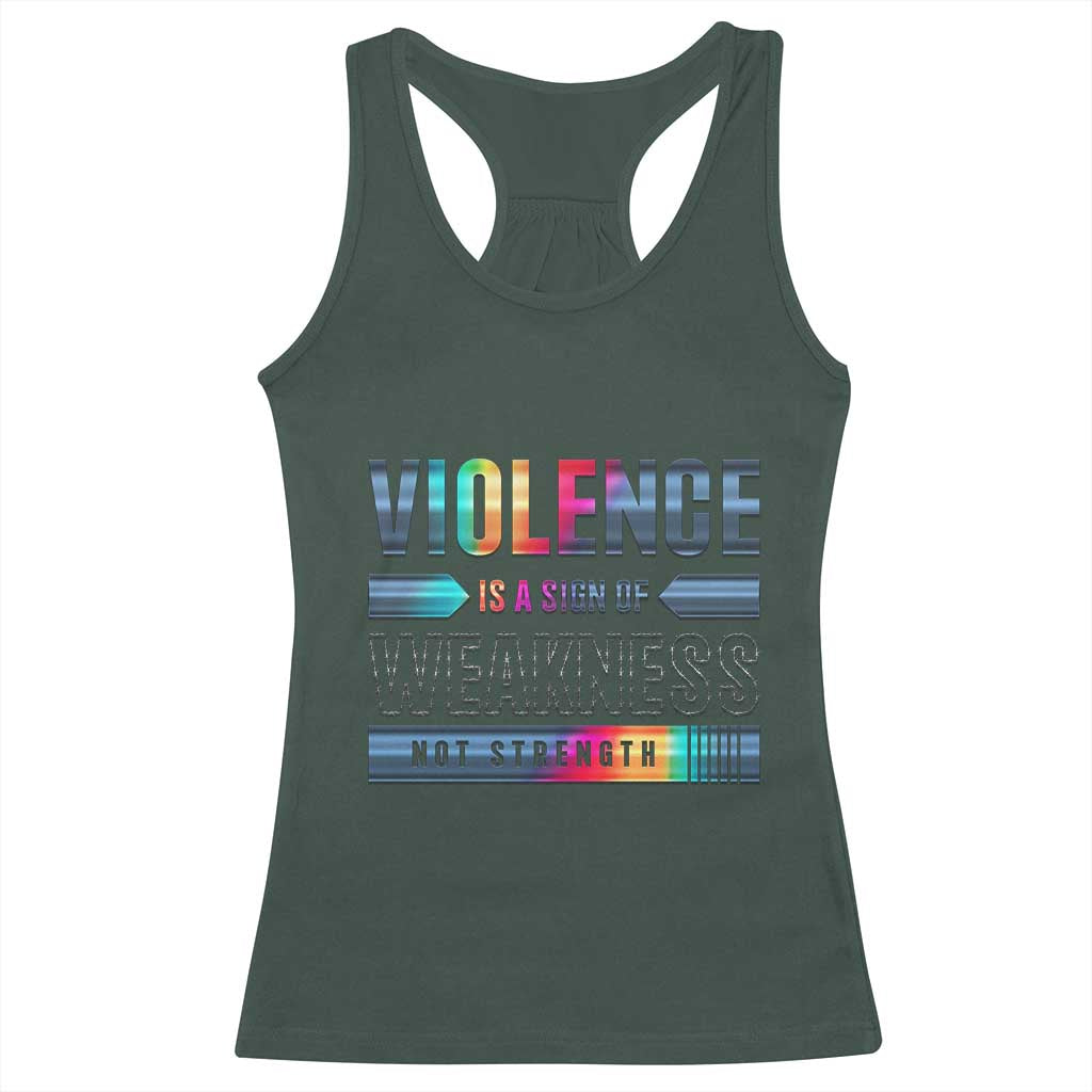 Violence Is A Sign Of Weakness Racerback Tank Top TS09 Dark Forest Green Print Your Wear