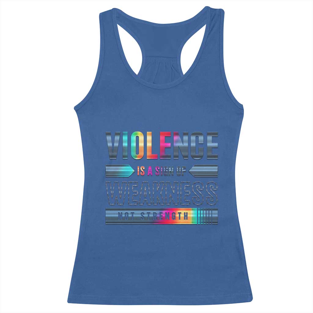 Violence Is A Sign Of Weakness Racerback Tank Top TS09 Royal Blue Print Your Wear