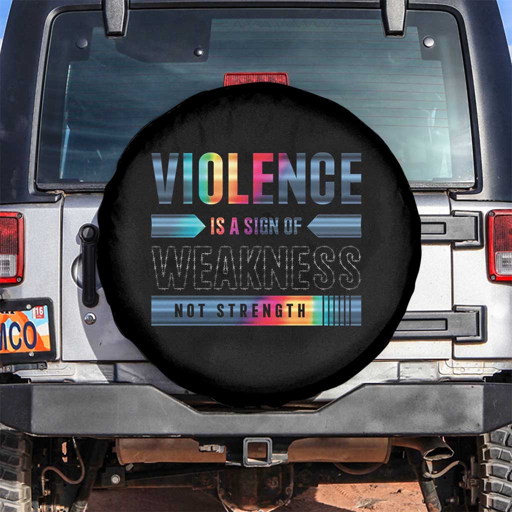 Violence Is A Sign Of Weakness Spare Tire Cover TS09 No hole Black Print Your Wear