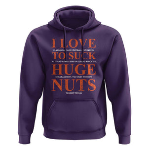 Funny Fantasy Football Loser Hoodie I Love To Suck TS09 Purple Print Your Wear