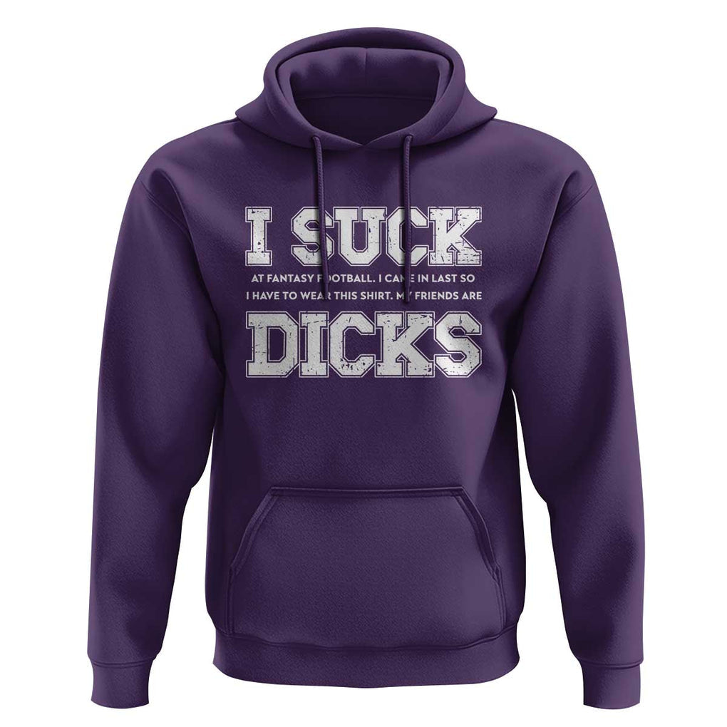 Funny I Suck At Fantasy Football Loser Hoodie TS09 Purple Print Your Wear