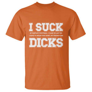 Funny I Suck At Fantasy Football Loser T Shirt TS09 Orange Print Your Wear