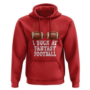 Funny I Suck At Fantasy Football Loser Bikini Hoodie TS09 Red Print Your Wear