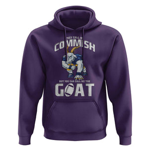 Fantasy Football Hoodie They Call Me Commish But You Can Call Me The Goat TS09 Purple Print Your Wear