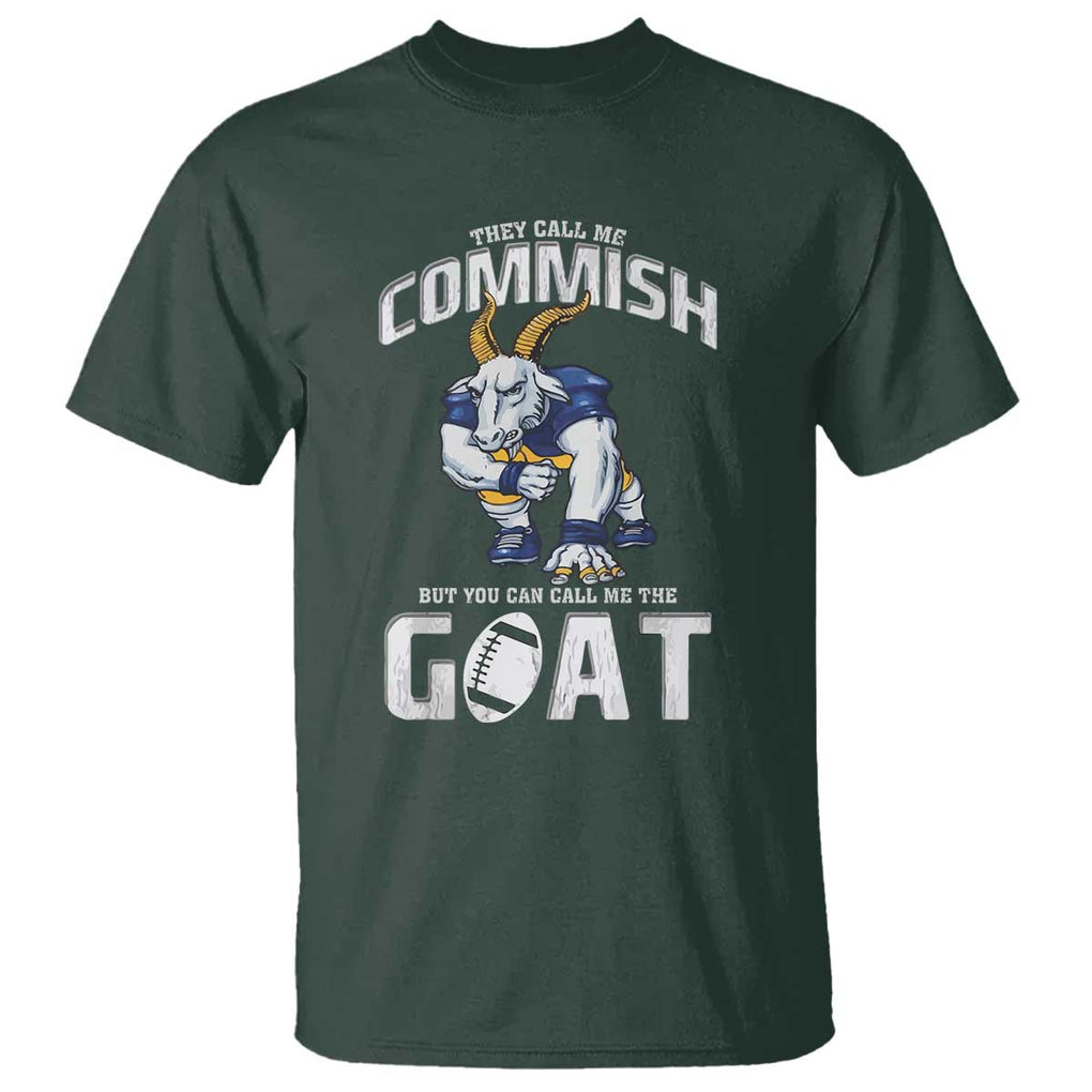 Fantasy Football T Shirt They Call Me Commish But You Can Call Me The Goat TS09 Dark Forest Green Print Your Wear