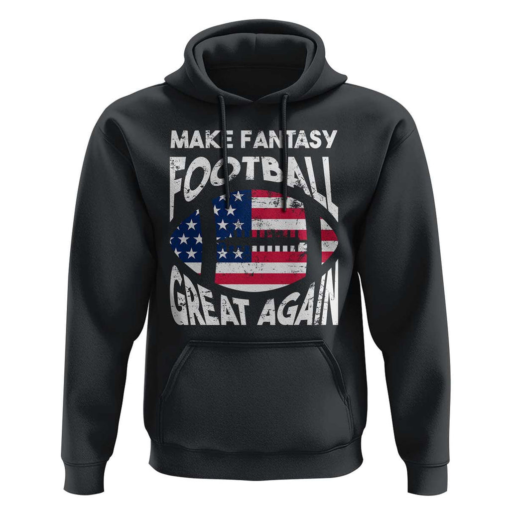 Make Fantasy Football Great Again Hoodie TS09 Black Print Your Wear