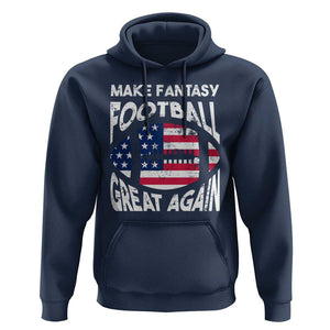 Make Fantasy Football Great Again Hoodie TS09 Navy Print Your Wear