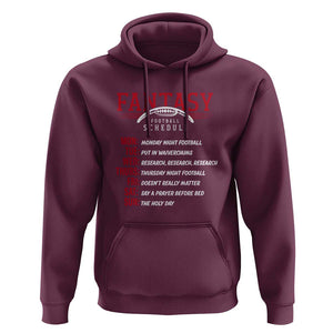 Funny Fantasy Football Schedule Hoodie TS09 Maroon Print Your Wear