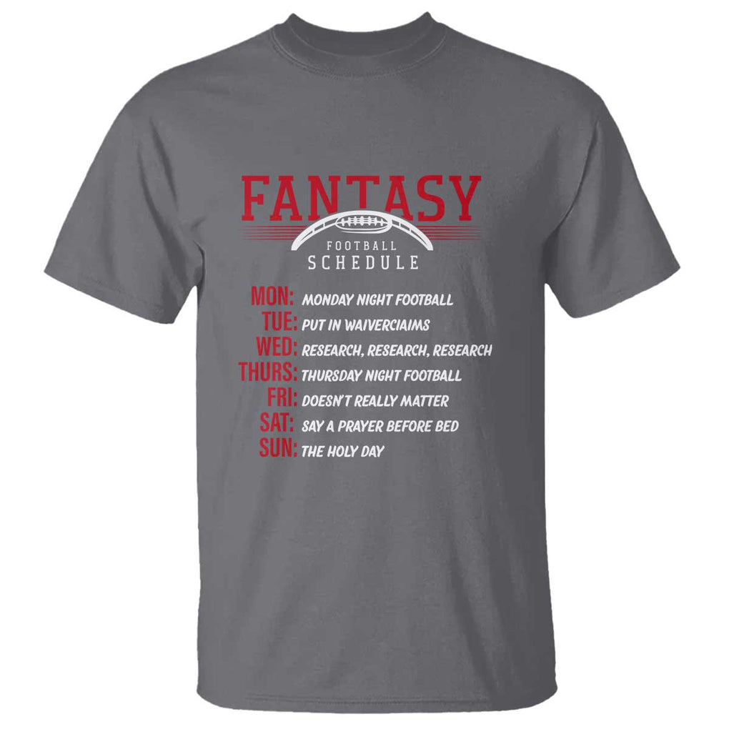 Funny Fantasy Football Schedule T Shirt TS09 Charcoal Print Your Wear