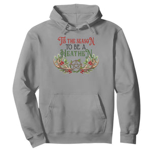 Pagan Christmas Hoodie Tis The Season To Be A Heathen Yule TS09 Sport Gray Print Your Wear