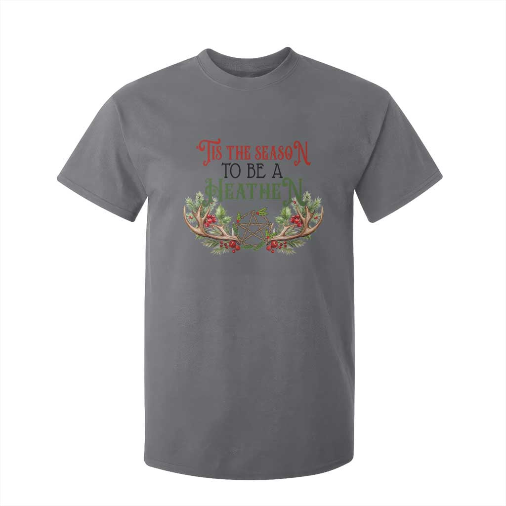 Pagan Christmas T Shirt For Kid Tis The Season To Be A Heathen Yule TS09 Charcoal Print Your Wear