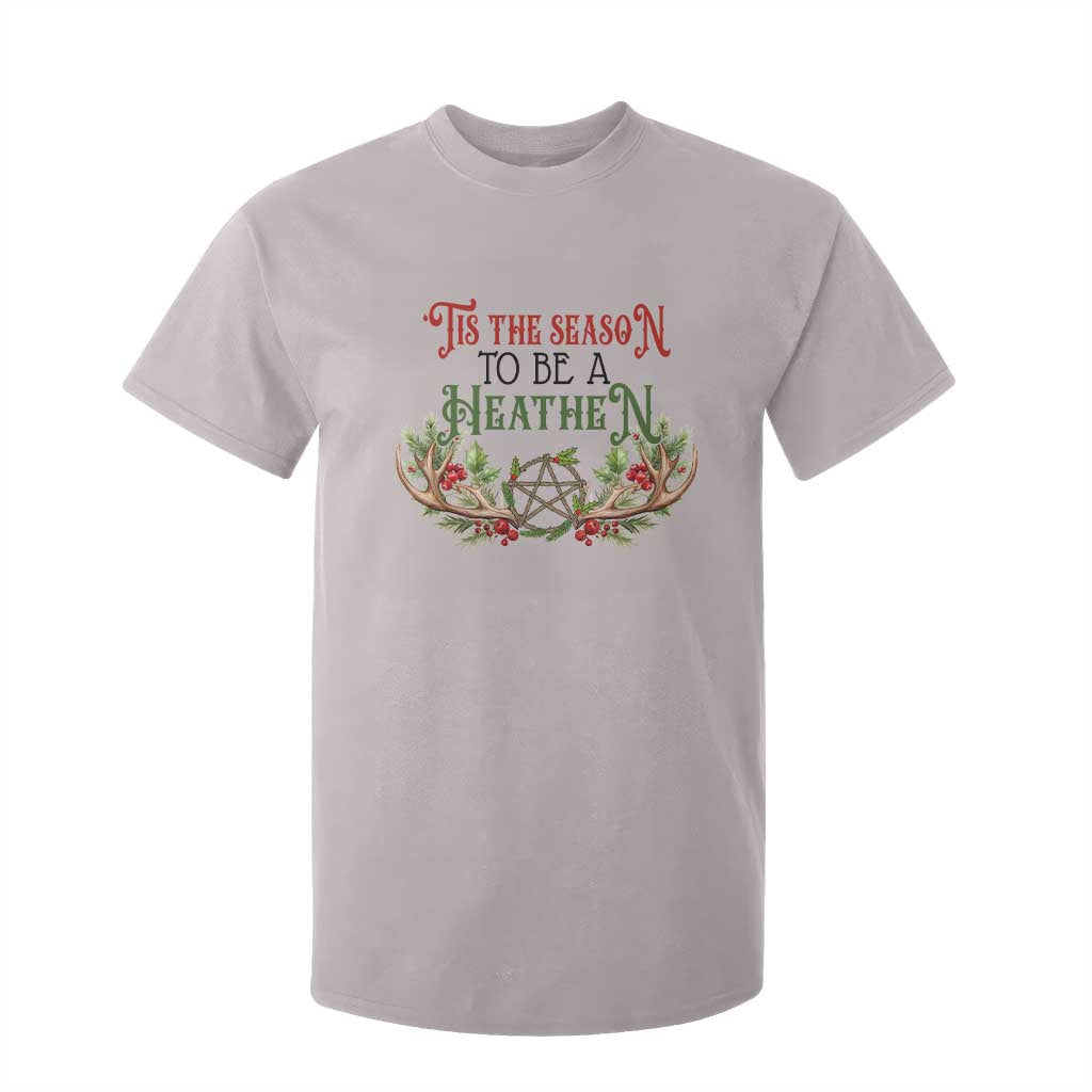 Pagan Christmas T Shirt For Kid Tis The Season To Be A Heathen Yule TS09 Ice Gray Print Your Wear