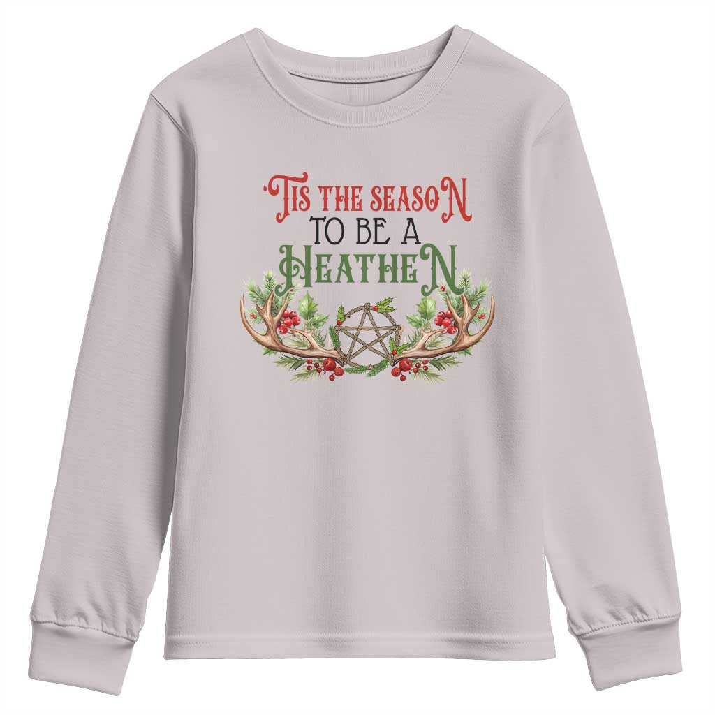 Pagan Christmas Youth Sweatshirt Tis The Season To Be A Heathen Yule TS09 Ice Gray Print Your Wear