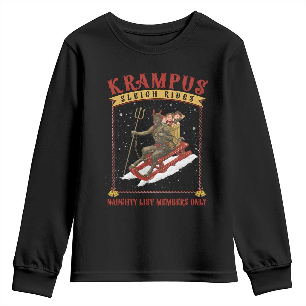 Funny Krampus Sleigh Rides Youth Sweatshirt Naughty List Members Only TS09 Black Print Your Wear