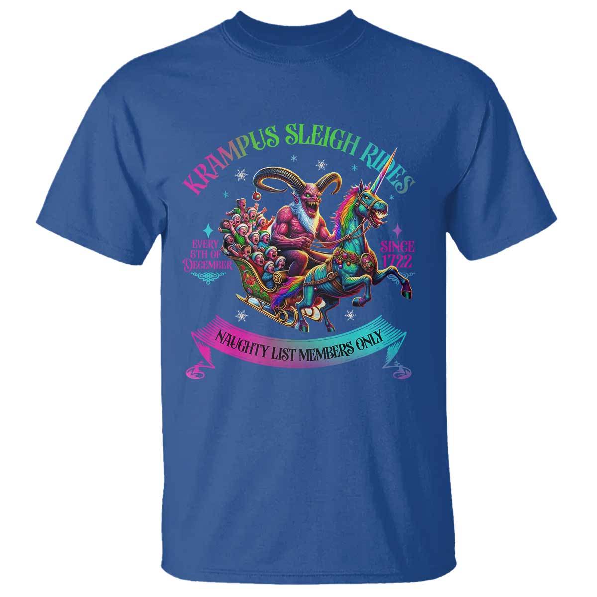 Funny Krampus Sleigh Rides T Shirt Naughty List Members Only Since 1722 TS09 Royal Blue Print Your Wear