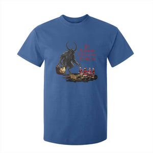 Christmas Krampus T Shirt For Kid He Knows If You've Been Naughty TS09 Royal Blue Print Your Wear
