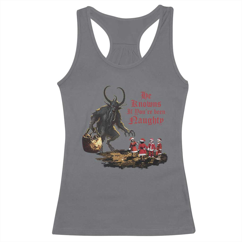 Christmas Krampus Racerback Tank Top He Knows If You've Been Naughty TS09 Charcoal Print Your Wear