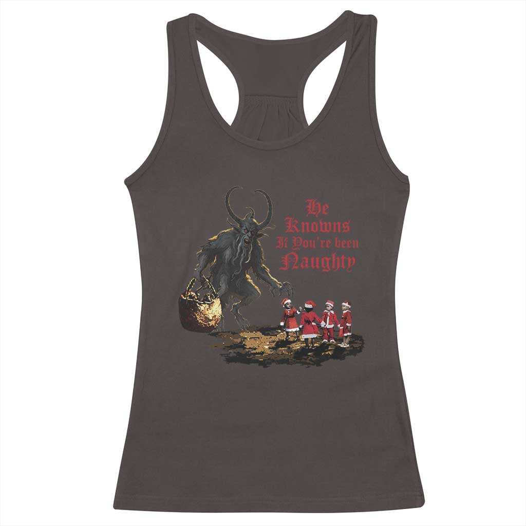 Christmas Krampus Racerback Tank Top He Knows If You've Been Naughty TS09 Dark Chocolate Print Your Wear